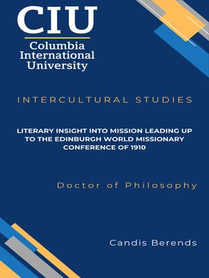 cover image of Literary Insight Into Mission Leading Up to the Edinburgh World Missionary Conference 1910